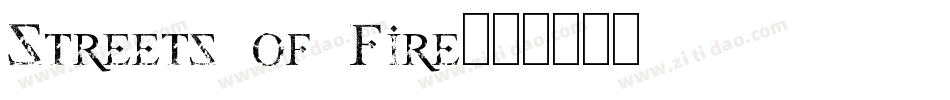 Streets of Fire字体转换
